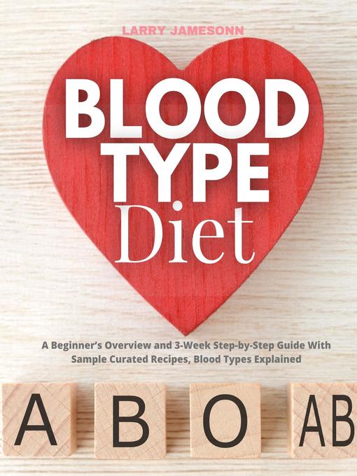 Title details for Blood Type Diet by Larry Jamesonn - Available